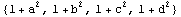 {1 + a^2, 1 + b^2, 1 + c^2, 1 + d^2}