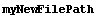myNewFilePath